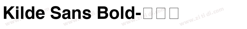 Kilde Sans Bold字体转换